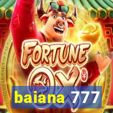 baiana 777